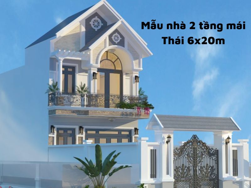 Mẫu nhà 2 tầng mái Thái 6x20m